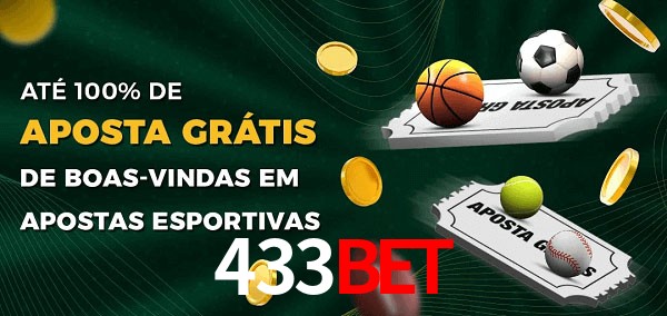 433bet Ate 100% de Aposta Gratis